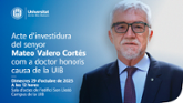 El doctor Mateo Valero és nomenat doctor honoris causa per la UIB